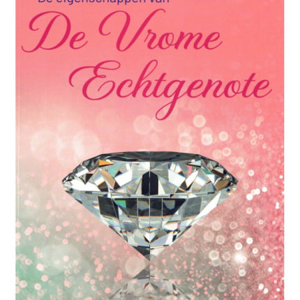 Les qualités de la Pieuse Épouse