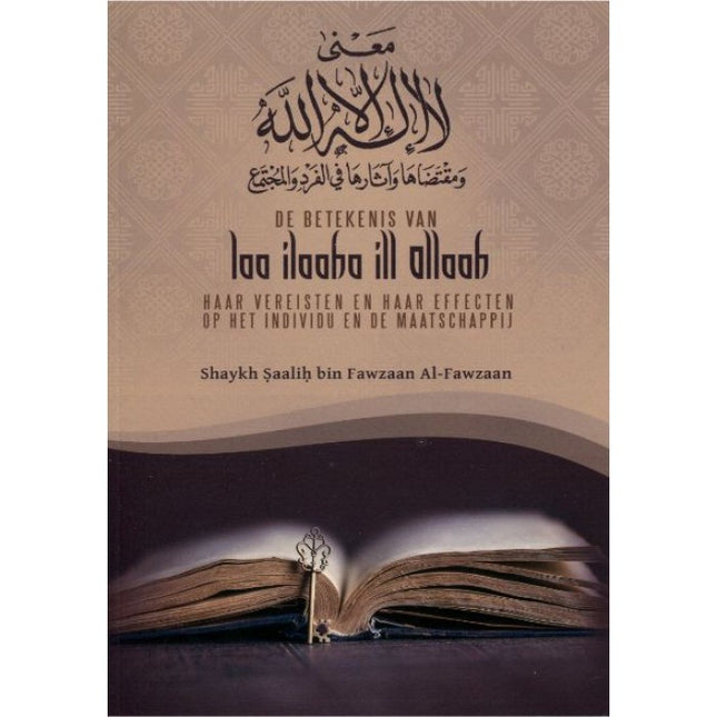 La signification de Laa ilaaha ill Allaah