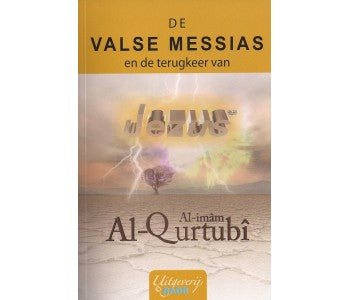 Le Faux Messie et le Retour de Jésus