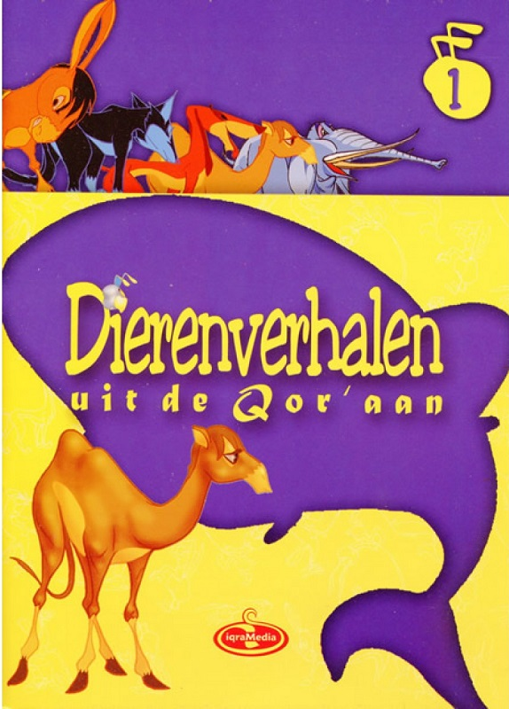 Histoires d'animaux du Coran Partie 1