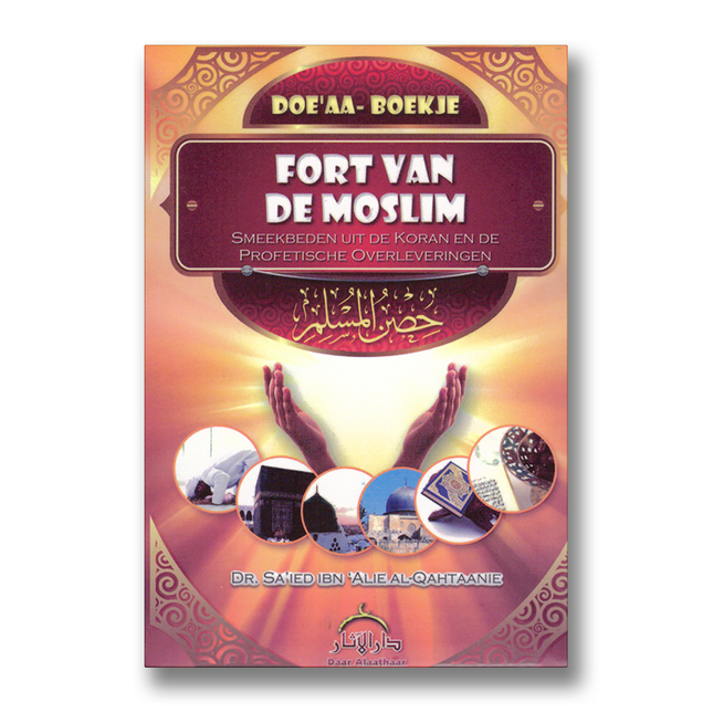 La Citadelle du Musulman – Livret de Dou’a