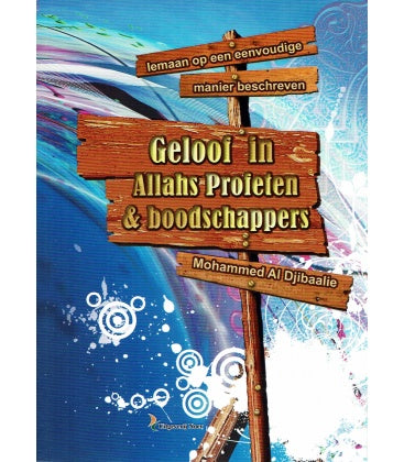 Glaube an Allahs Propheten und Gesandte