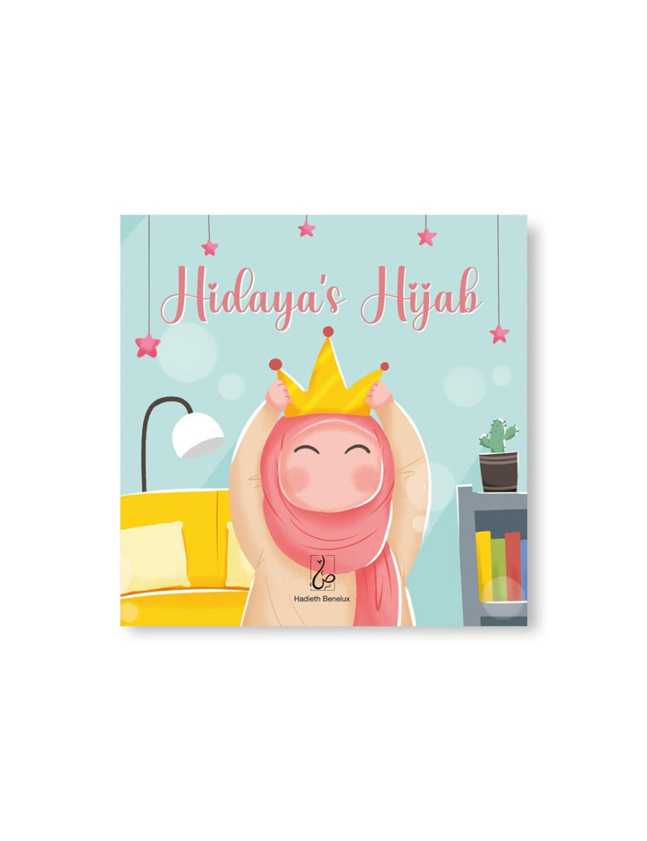 Hidaya's Hijab – islamitisch kinderboek over de hijab, 3 t/m 7 jaar