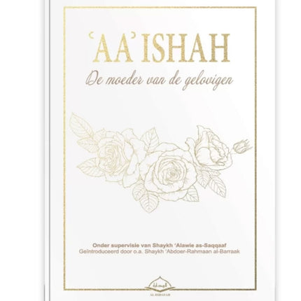 ‘AA’ Aisha La Mère des Croyants