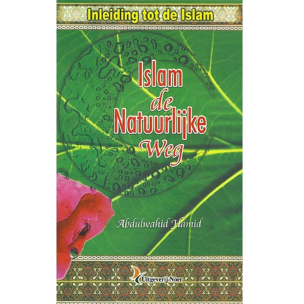 L'Islam, la voie naturelle