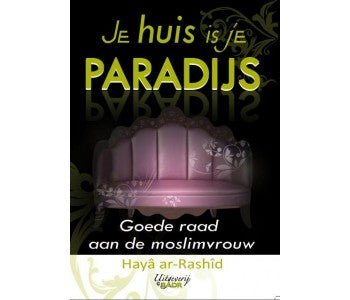 Ta maison, c'est ton paradis