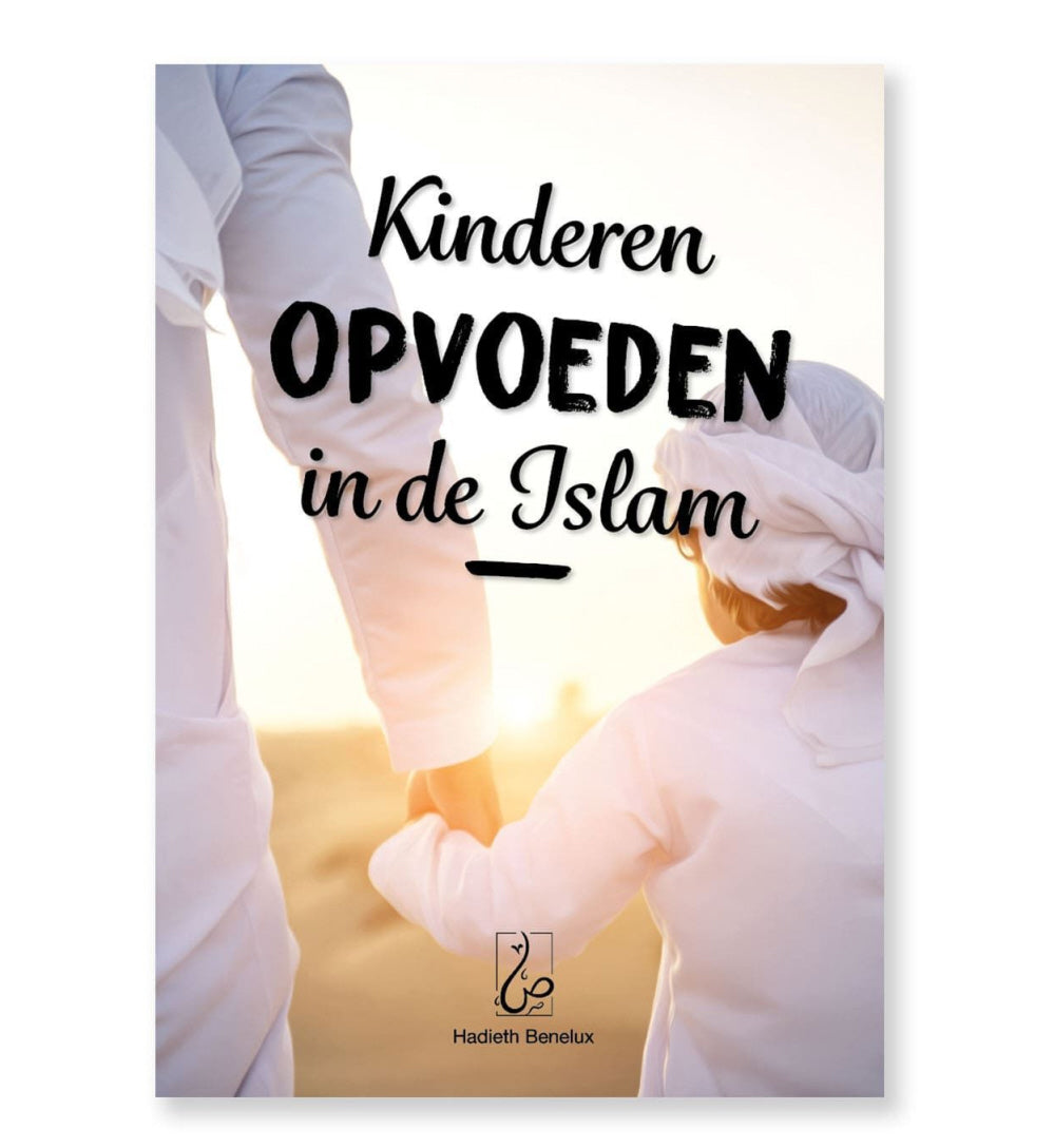 Kinderen opvoeden in de Islam