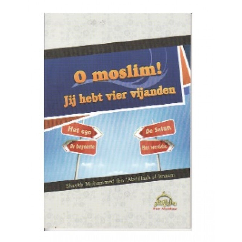 O Muslim, du hast 4 Feinde