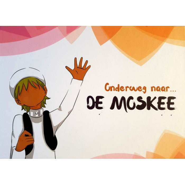 ONDERWEG NAAR DE MOSKEE