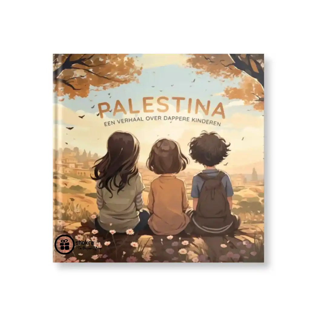 Palästina Eine Geschichte über mutige Kinder