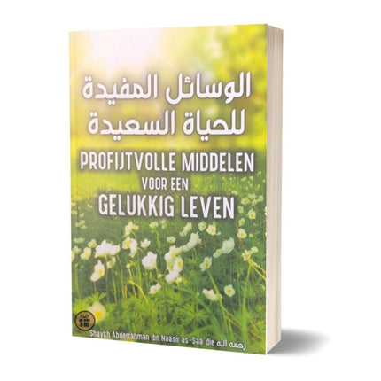 Les moyens profitables d'une vie heureuse