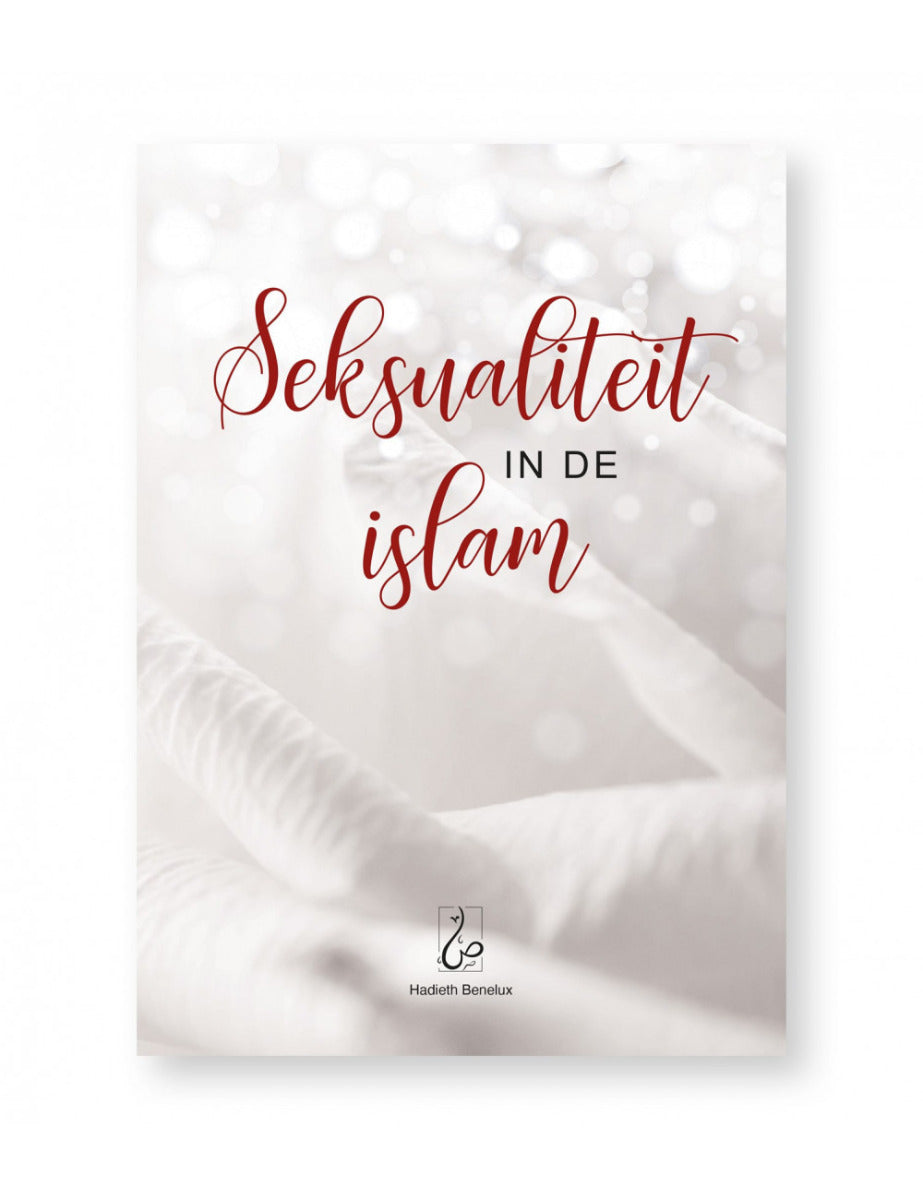 Seksualiteit in de islam – boek van ‘Abdoellaah Bekx, 74 pagina's